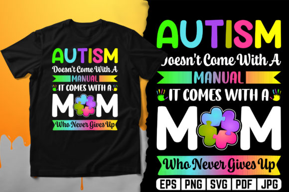 Autism Doesn’t Come With A Manual Graphics for Local Branding