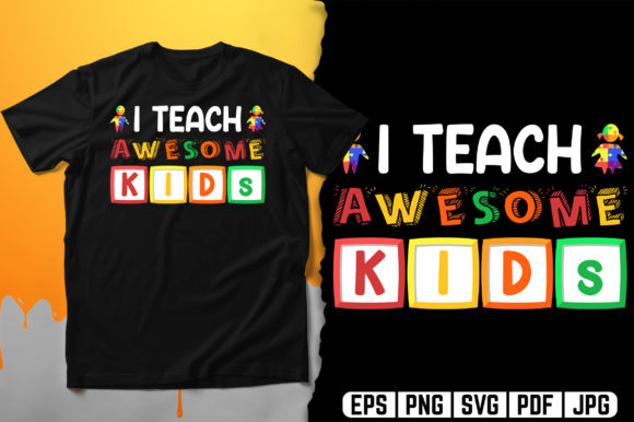 I Teach Awesome Kids