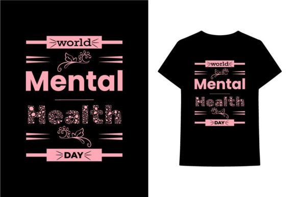 Mental Health T-shirt Design Graphic