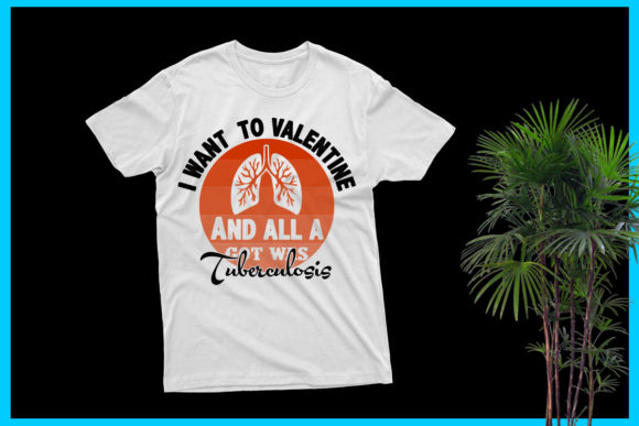 Tuberculosis Day T Shirt Design Graphics for Print Templates