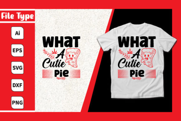 What a Cutie Pie Graphics for Print Templates