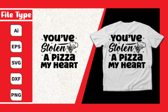 You’ve Stolen a Pizza My Heart